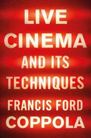 Cover of the book Live Cinema and Its Techniques by E. E. Cummings, Norman Friedman, Madison Smartt Bell