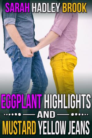 Book cover of Eggplant Highlights and Mustard Yellow Jeans