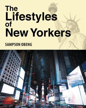 Cover of the book The Lifestyles of New Yorkers by Sebastian V. Pym