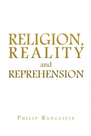 Cover of Religion, Reality and Reprehension