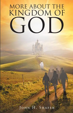 Cover of the book More about the Kingdom of God by Sharon Wombacker