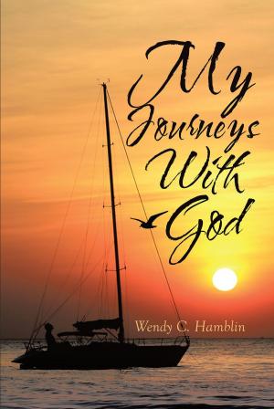 Cover of the book My Journeys With God by Daisy Crockett