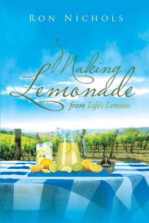 Cover of the book Making Lemonade from Life’s Lemons by Rev. Dr. Patrick E. Quainoo