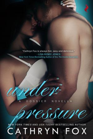 Cover of the book Under Pressure by Shea Berkley