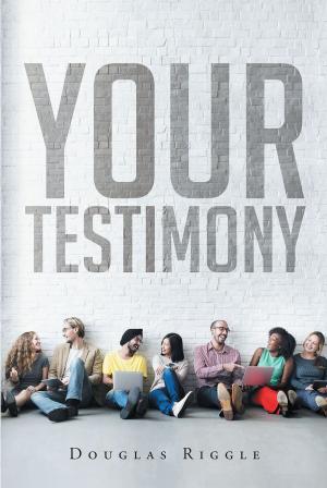 Cover of the book Your Testimony by D. D. Edwards