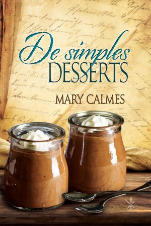 Cover of the book De simples desserts by J.R. Loveless