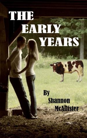 Cover of the book The Early Years by James Mannion