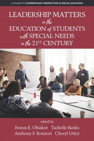 Cover of Leadership Matters in the Education of Students with Special Needs in the 21st Century