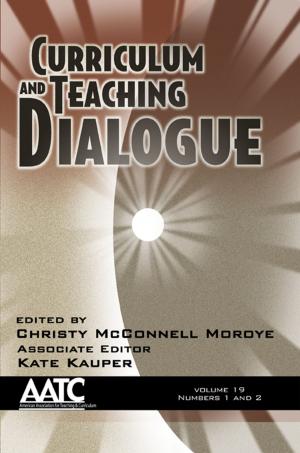 Cover of the book Curriculum and Teaching Dialogue by Louis W. Fry, PhD, Yochana Altman