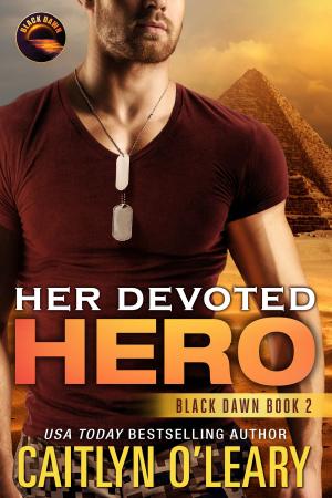 Cover of the book Her Devoted Hero by Caitlyn O'Leary