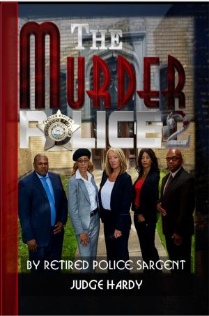 Cover of the book The Murder Police 2 by Steve Perry