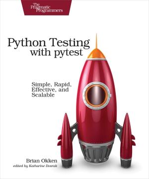 Cover of the book Python Testing with pytest by Myron Marston, Ian Dees