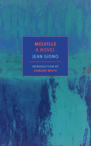 Cover of the book Melville: A Novel by Monroe Engel, Lionel Trilling