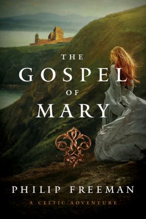 Cover of the book The Gospel of Mary: A Celtic Adventure (Sister Deirdre Mysteries) by Andrew G Frew