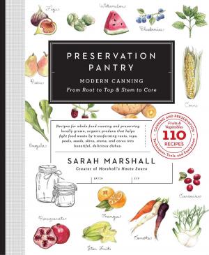 Cover of the book Preservation Pantry by Courtney Allison, Tina Carr, Caroline Laskow, Julie Peacock