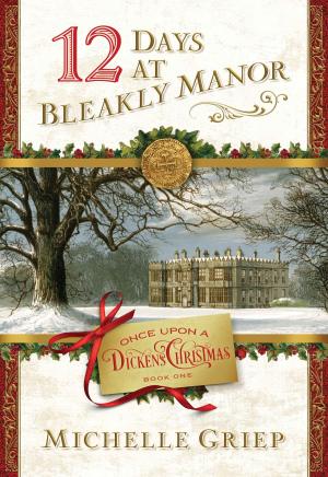 Book cover of 12 Days at Bleakly Manor