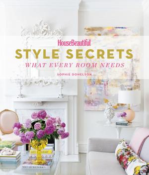 Cover of the book House Beautiful Style Secrets by Michael Scott
