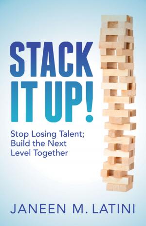 Cover of the book Stack It Up! by Hank Moore