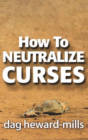 Cover of the book How to Neutralize Curses by JD Wetterling