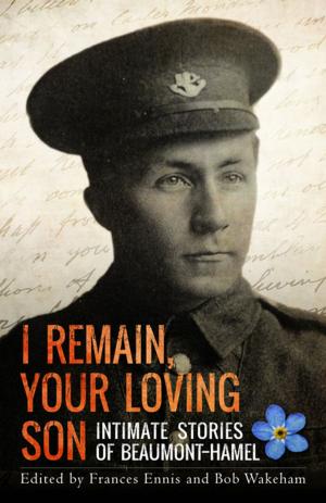 bigCover of the book I Remain, Your Loving Son by 