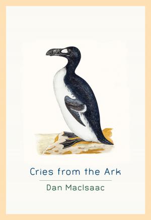 Cover of the book Cries from the Ark by Méira Cook