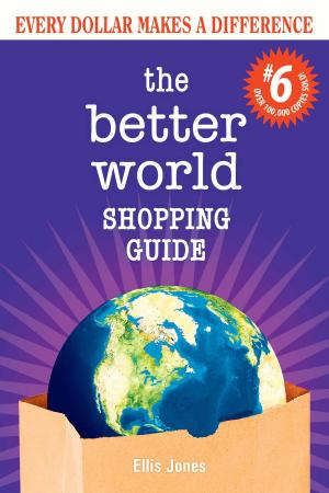 Cover of the book Better World Shopping Guide by Jay Walljasper and Project for Public Spaces