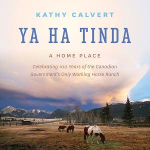 Cover of the book Ya Ha Tinda by Erik Bjarnason, Cathi Shaw