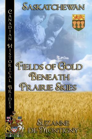 Cover of the book Fields of Gold Beneath Prairie Skies by Ginger Simpson