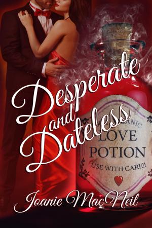 Cover of the book Desperate and Dateless by Jenna Byrnes