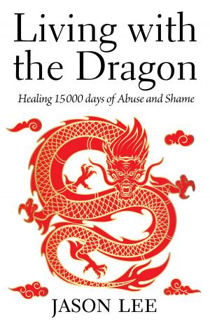 Book cover of Living with the Dragon