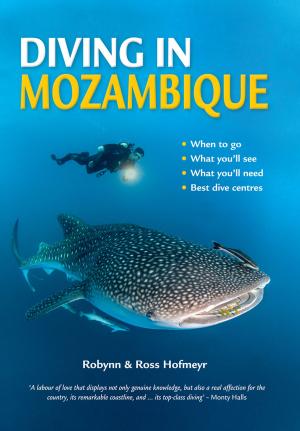 Cover of the book Diving in Mozambique by Kerryn Ponter