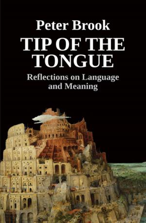 Cover of the book Tip of the Tongue by Steve Waters