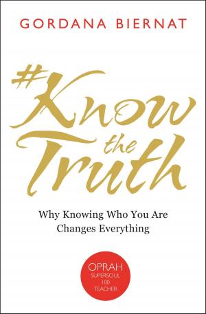Cover of the book #KnowTheTruth by Jake Steinfeld, Dave Morrow