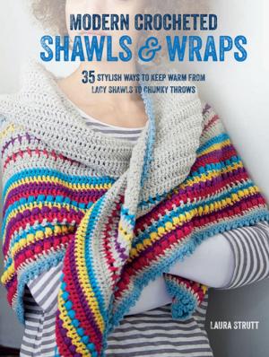Cover of Modern Crocheted Shawls and Wraps