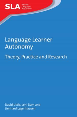 Cover of the book Language Learner Autonomy by Prof. C. Michael Hall, Diem-Trinh Le-Klähn, Yael Ram