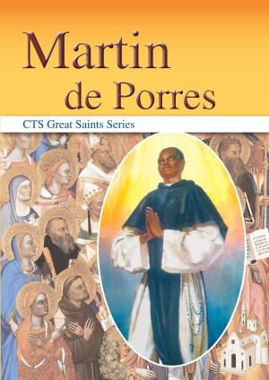 Cover of the book Martin de Porres by Rev Bertrand Wilberforce, OP