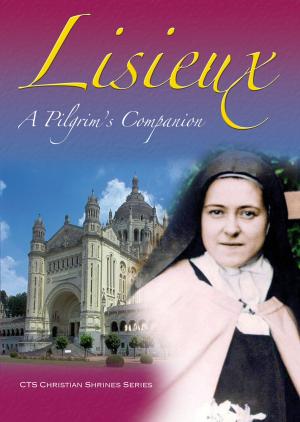 Cover of the book Lisieux by Fr Vivian Boland, OP