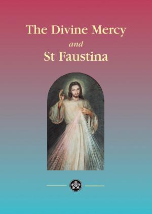 Cover of the book Divine Mercy and Saint Faustina by Fr Matthew McGettrick, ODC
