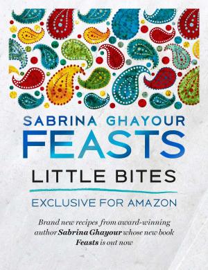 Cover of the book Feasts: Little Bites by Maeve Madden