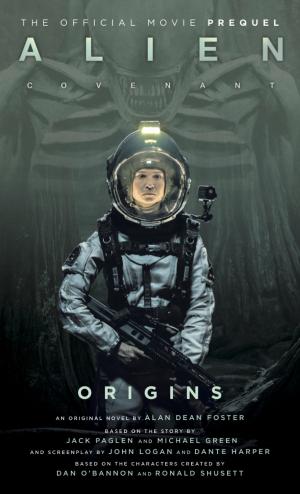Cover of Alien: Covenant 2 - The Official Prequel to the Blockbuster Film