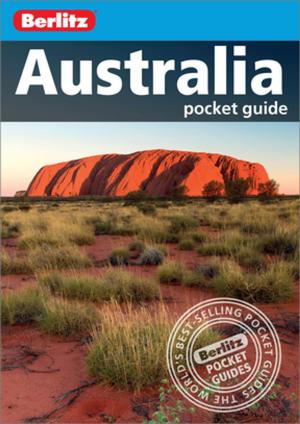 Book cover of Berlitz Pocket Guide Australia (Travel Guide eBook)