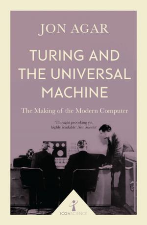 Cover of the book Turing and the Universal Machine (Icon Science) by Luca Caioli