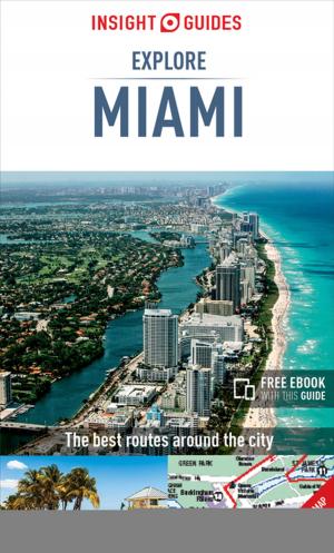 Cover of the book Insight Guides Explore Miami (Travel Guide eBook) by Berlitz