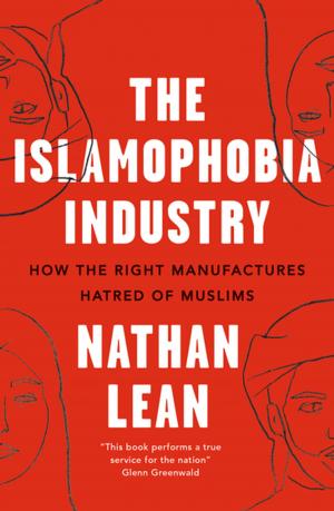 Cover of The Islamophobia Industry - Second Edition