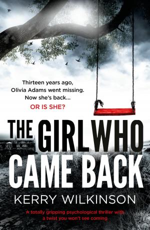 Cover of the book The Girl Who Came Back by Tilly Tennant