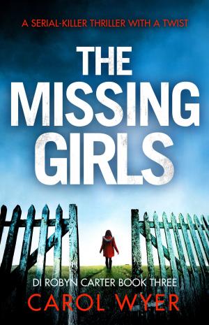 Cover of the book The Missing Girls by Max Brand, William F. Nolan