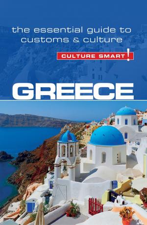 Cover of the book Greece - Culture Smart! by Rosemary O'Donoghue