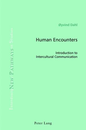 Cover of the book Human Encounters by Jianhua Zhu, Michael Szurawitzki, Jin Zhao