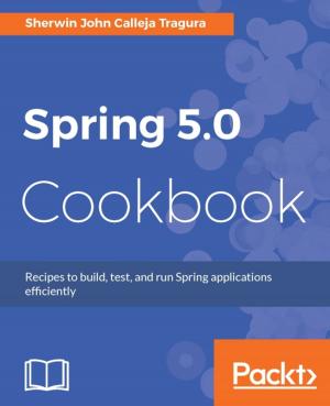 Cover of the book Spring 5.0 Cookbook by Gaurav Gupta, Asoj Talesra, Alex Libby
