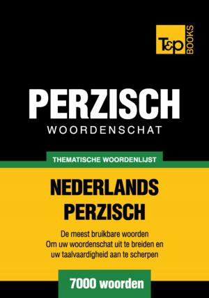 Cover of Thematische woordenschat Nederlands-Perzisch - 7000 woorden